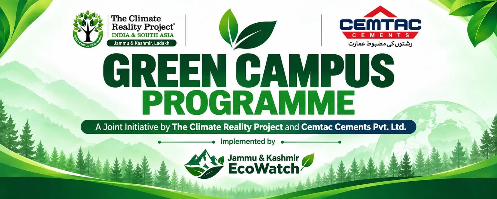 Green Campus Programme — a joint initiative by The Climate Reality Project and Cemtac Cements Pvt. Ltd., implemented by Jammu & Kashmir EcoWatch